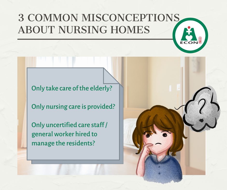 You are currently viewing 3 Common Misconceptions About Nursing Home